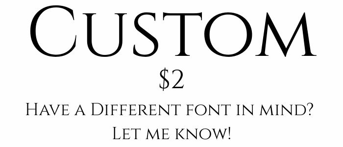 Custom